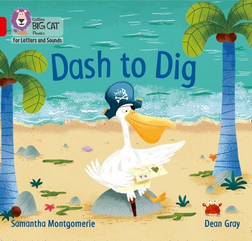 COLLINS BIG CAT DASH TO DIG