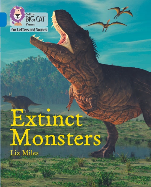 COLLINS BIG CAT EXTINCT MONSTERS