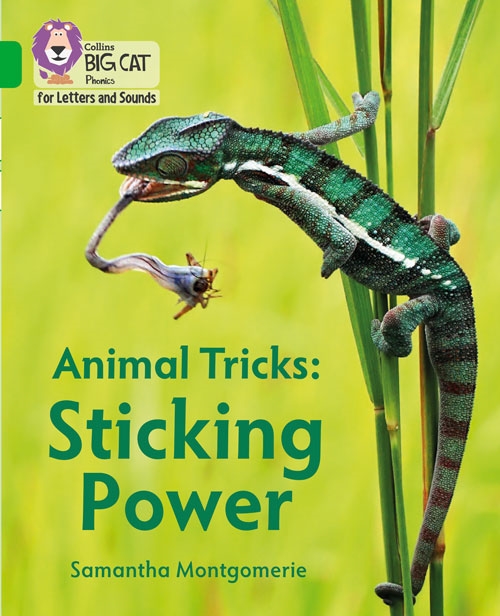 COLLINS BIG CAT ANIMAL TRICKS: STICKING POWER