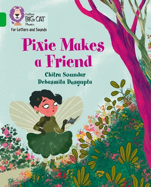 COLLINS BIG CAT PIXIE MAKES A FRIEND