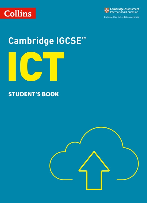 CAMBRIDGE IGCSE ICT STUDENTS BOOK 3RD EDITION