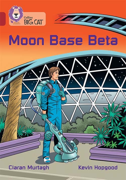 COLLINS BIG CAT MOON BASE BETA