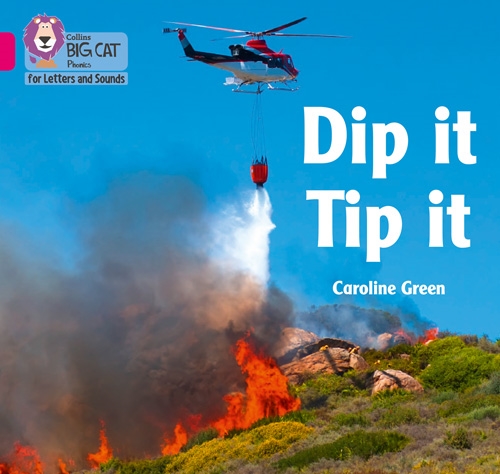 COLLINS BIG CAT DIP IT TIP IT