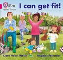 COLLINS BIG CAT I CAN GET FIT