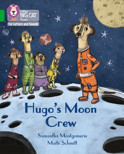 COLLINS BIG CAT HUGO'S MOON CREW