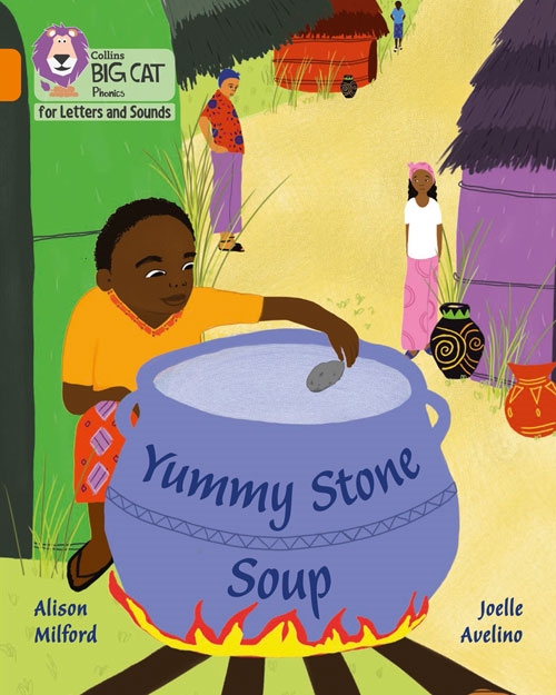 COLLINS BIG CAT YUMMY STONE SOUP
