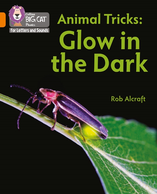 COLLINS BIG CAT ANIMAL TRICKS: GLOW IN THE DARK