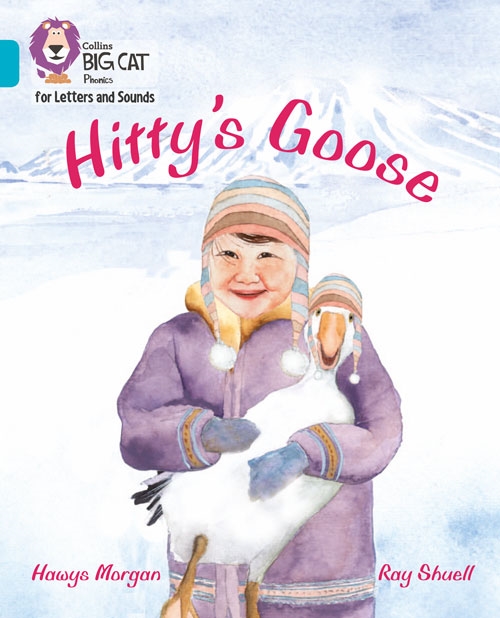 COLLINS BIG CAT HITTY'S GOOSE