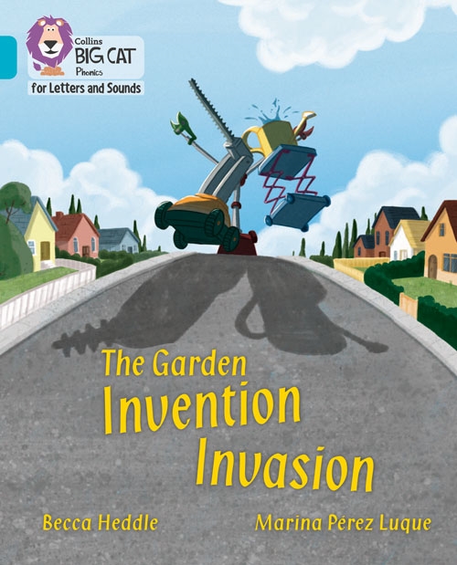 COLLINS BIG CAT THE GARDEN INVENTION INVASION