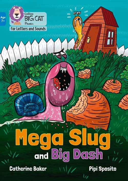 COLLINS BIG CAT MEGA SLUG AND BIG DASH