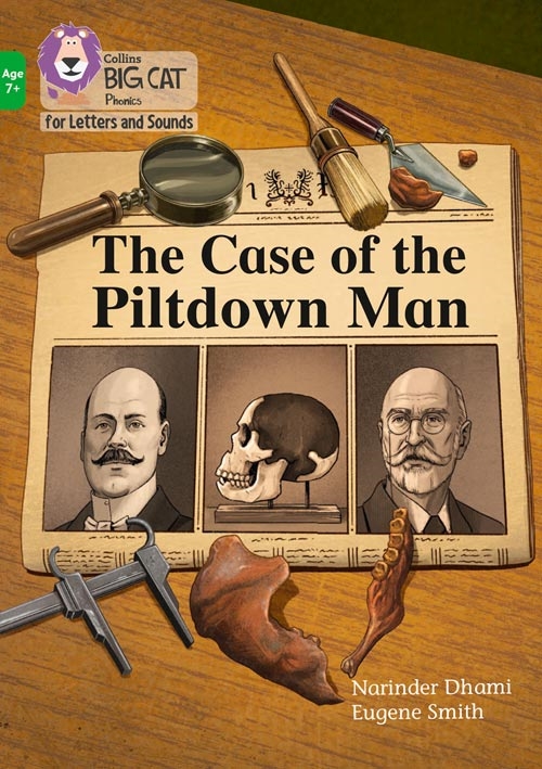 COLLINS BIG CAT THE CASE OF THE PILTDOWN MAN