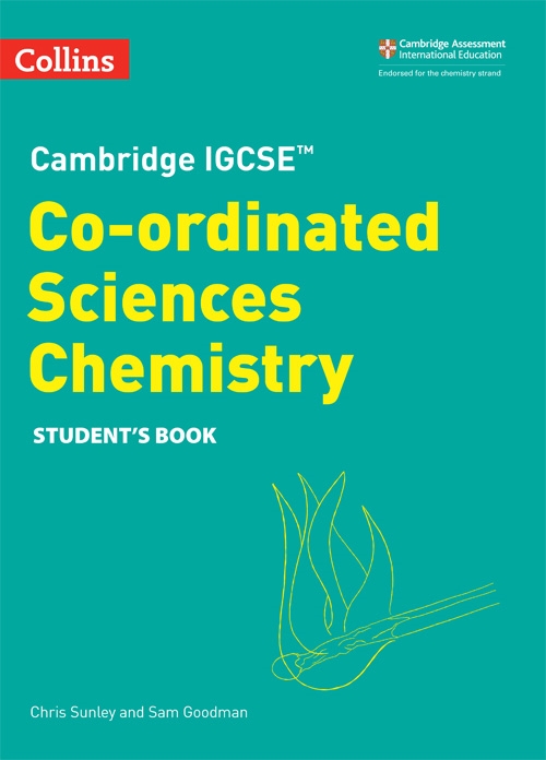 CAMBRIDGE IGCSE CO-ORDINATED SCIENCE CHEMISTRY 2nd