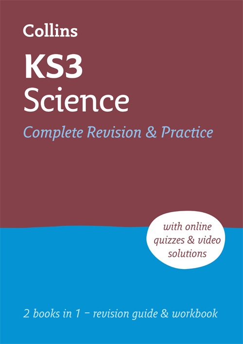 COLLINS KS3 SCIENCE COMPLETE REVISION AND PRACTICE
