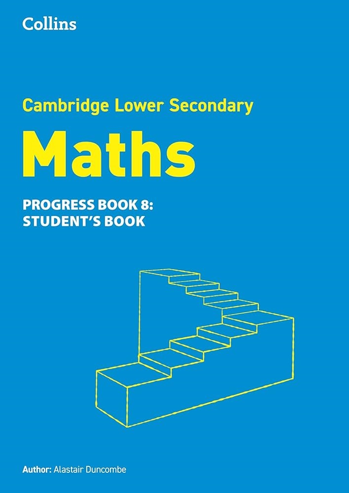 CAMBRIDGE LOWER SECONDARY MATHS PROGRESS 8 SB