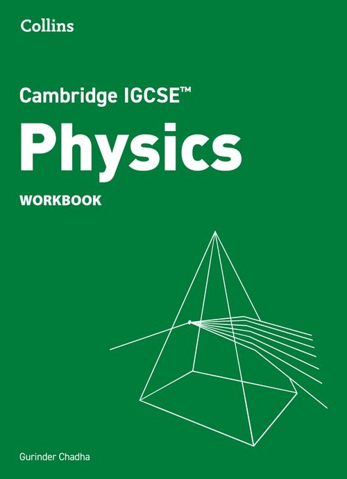CAMBRIDGE IGCSE SCIENCE - PHYSICS WB