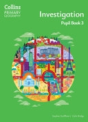 PRİMARY GEOGRAPHY 4TH ED. SB 3 INVESTİGATİON