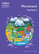 PRİMARY GEOGRAPHY 4TH ED. SB 4 MOVEMENT