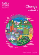 PRİMARY GEOGRAPHY 4TH ED.SB 5 CHANGE