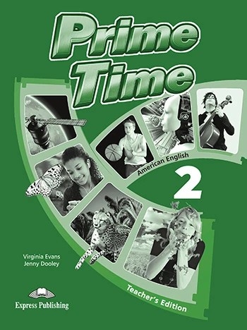 PRIME TIME US 2 TEACHER'S EDITION