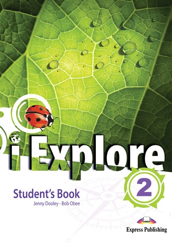 I EXPLORE 2 STUDENTS BOOK WITH DIGIBOOK APP