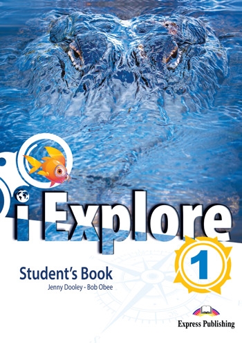 I EXPLORE 1 STUDENTS BOOK WITH DIGIBOOK APP