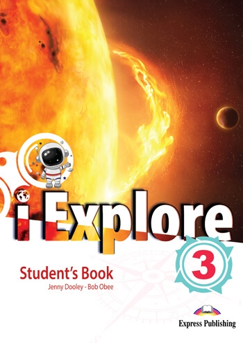 I EXPLORE 3 STUDENTS BOOK WITH DIGIBOOK APP