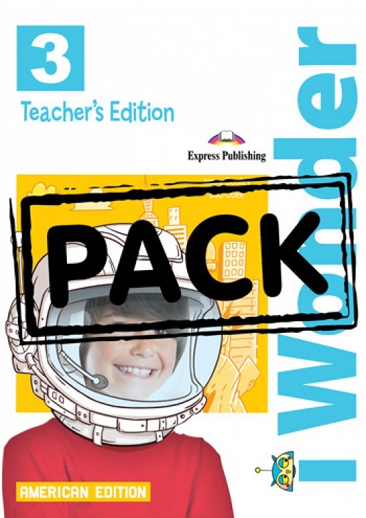 I WONDER 3 AMERICAN EDITION TEACHERS BOOK