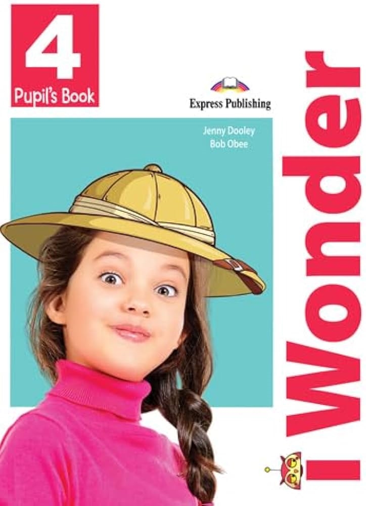 I WONDER 4 AMERICAN EDITION PUPILS BOOK WITH IEBOO