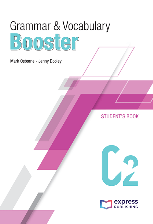 GRAMMAR&VOCABULARY BOOSTER C2 TEACHER S BOOK