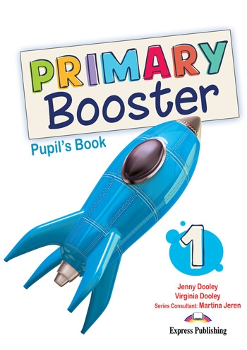 PRIMARY BOOSTER 1 PUPILS BOOK WITH APP
