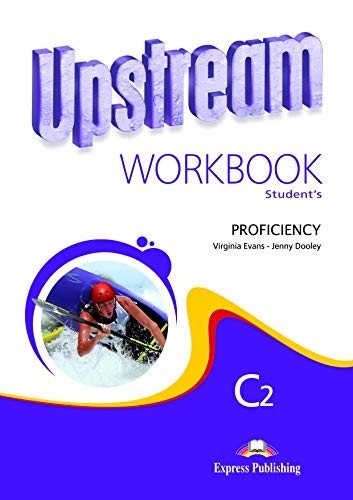 UPSTREAM PROFICIENCY C2 WORKBOOK