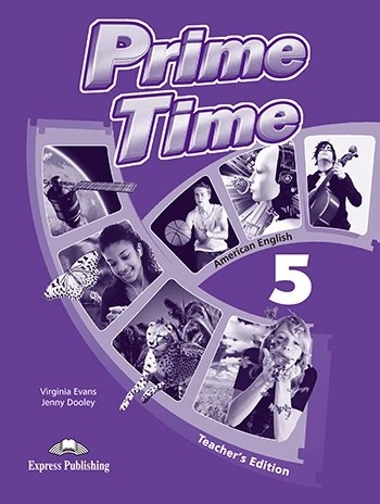 PRIME TIME US 5 TEACHER'S EDITION