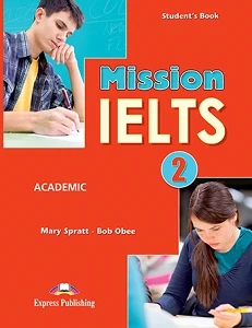 MISSION IELTS 2 STUDENTS BOOK C1