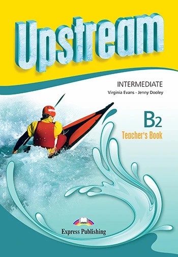 UPSTREAM LEVEL B2 TEACHERS BOOK