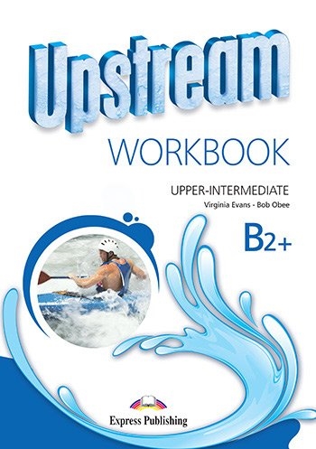 UPSTREAM B2+ WORKBOOK ( 3RD EDITION )