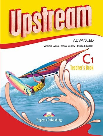 UPSTREAM C1 TEACHERS BOOK (3r EDITION)