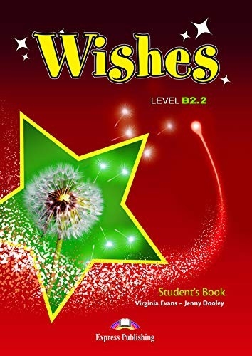 WISHES B2.2 STUDENT PACK ( REVISED EDITION )