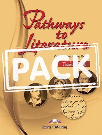 PATHWAYS TO LITERATURE TEACHER'S PACK