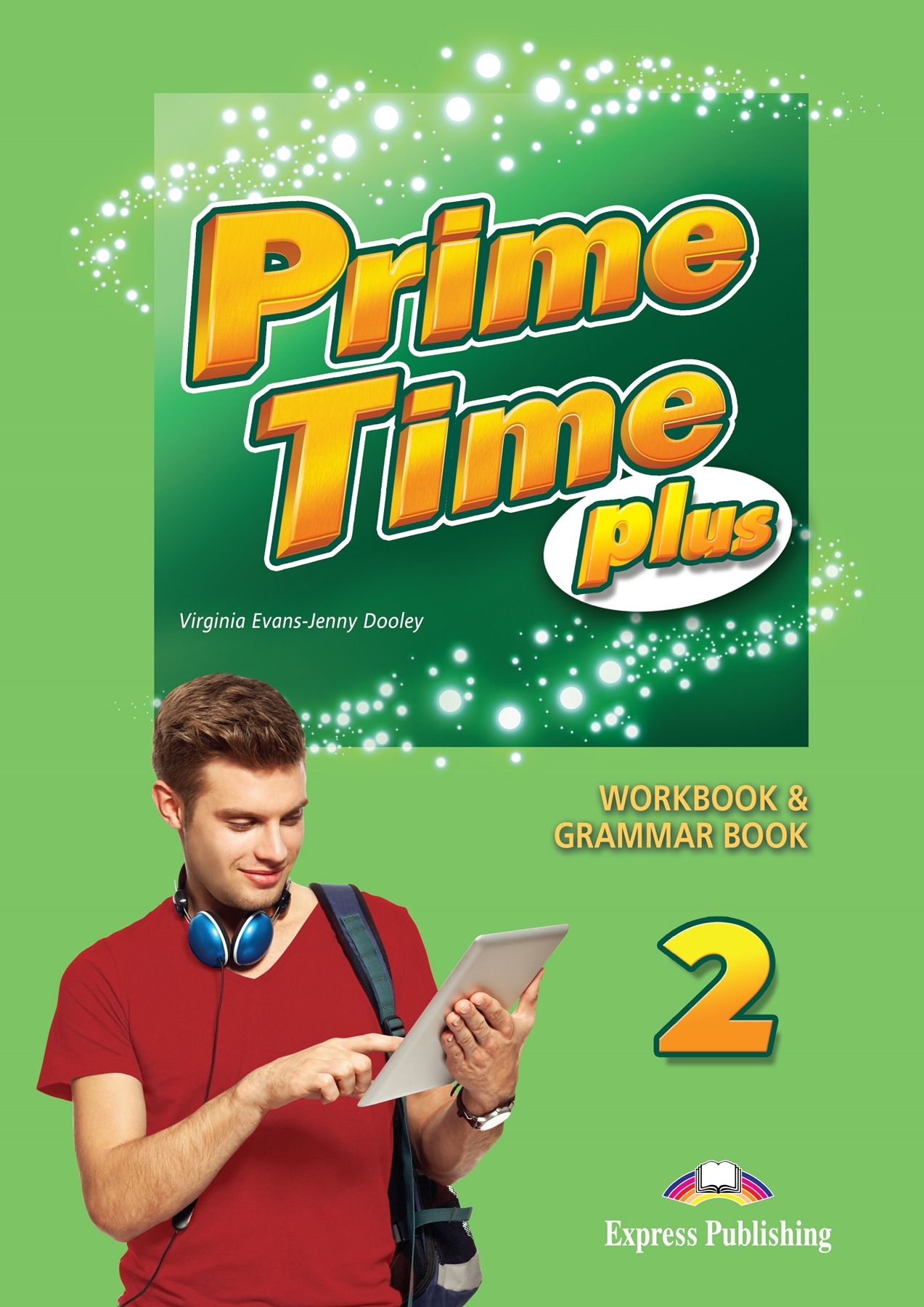 PRIME TIME PLUS 2 WORKBOOK & GRAMMAR