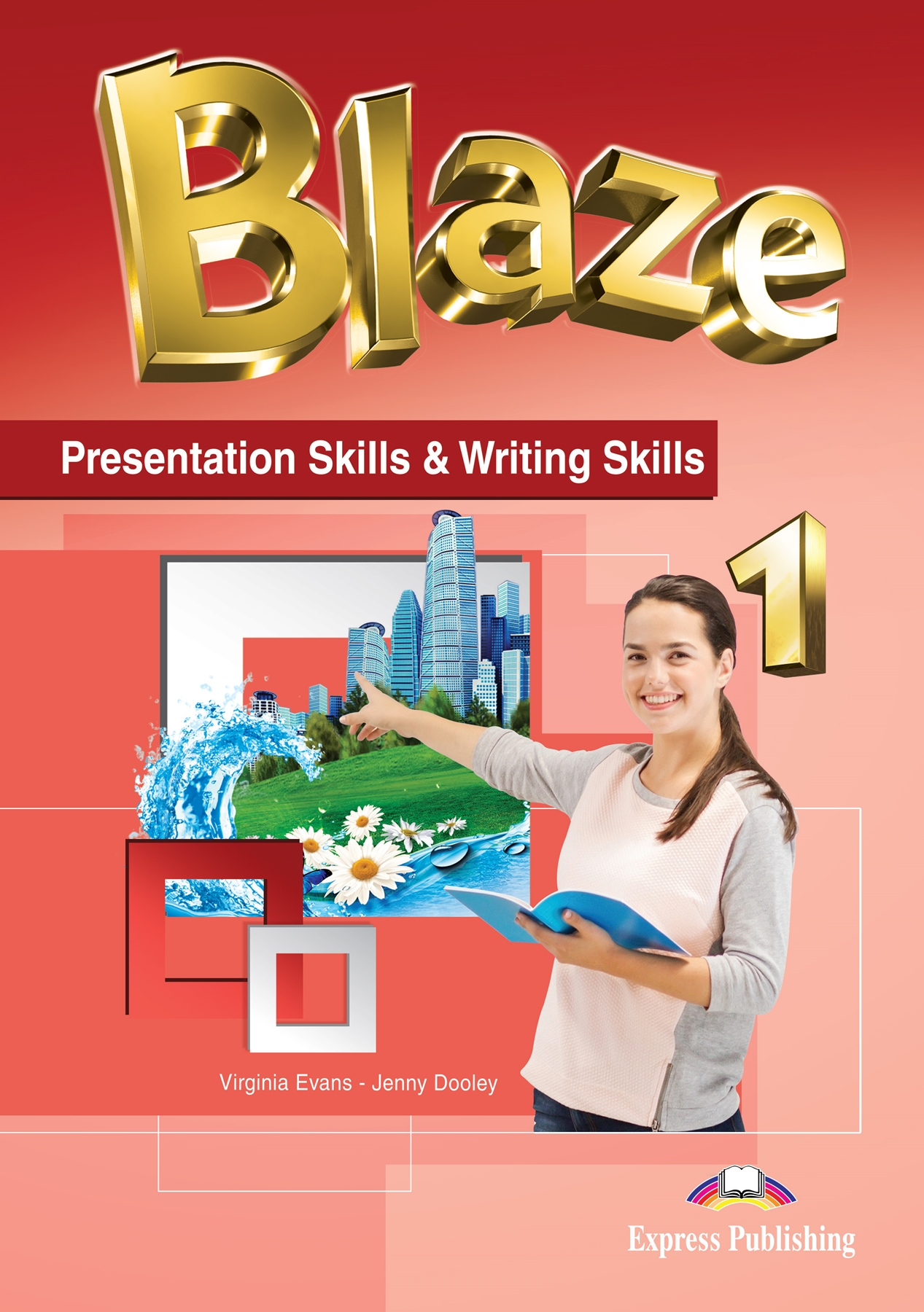 BLAZE 1 PRESENTATION SKILLS & WRITING SB
