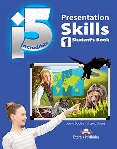 INCREDIBLE 5 1 PRESENTATION SKILLS STUDENTS BOOK