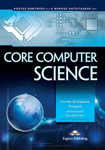 CORE COMPUTER SCIENCE (INTL BACCALAUREATE)