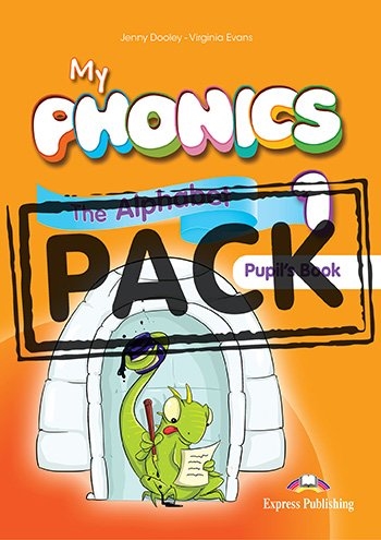 MY PHONICS 1 THE ALPHABET PUPIL'S PACK WITH APP