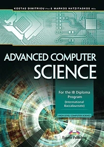 ADVANCED COMPUTER SCİENCE:FOR THE IB DİPLOMA PROG