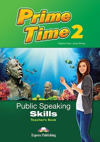 PRIME TIME 2 PUBLIC SPEAKING SKILLS TEACHERS BOOK