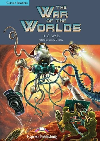 CLASSIC 4 WAR OF THE WORLDS READER
