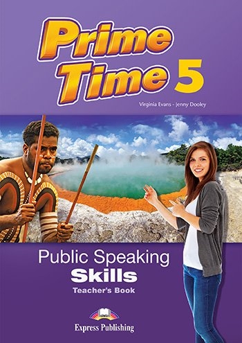 PRIME TIME 5 PUBLIC SPEAKING SKILLS TEACHERSBOOK