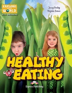 CLIL- JR.HEALTHY EATING READER WITH APP