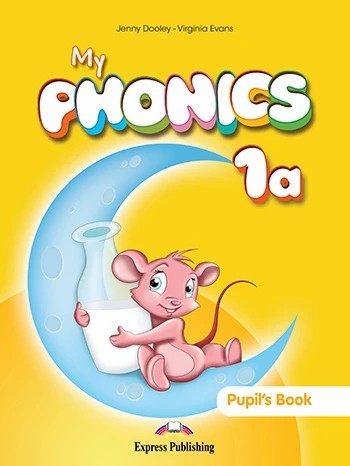 MY PHONICS 1a PUPILS BOOK WITH APP