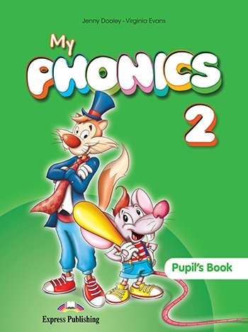 MY PHONICS 2 PUPIL'S BOOK